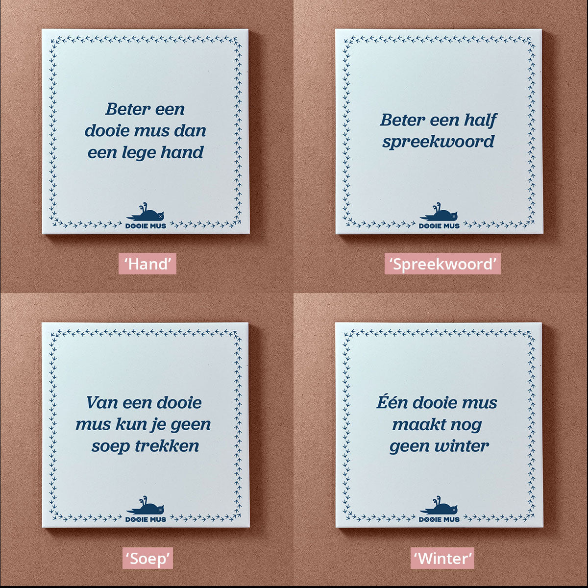 Dooie Mus Spreukentegel